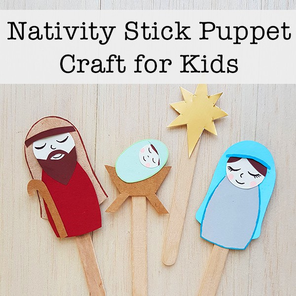 Nativity Stick Puppet Craft for Kids