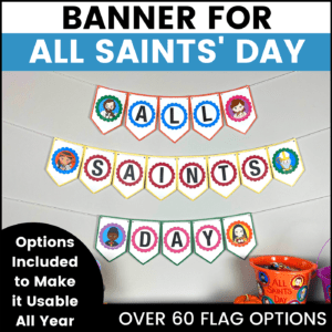 All Saints' Day Banner on a wall